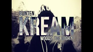 IAmBunten - Kream (Feat. Woods, The Mighty)