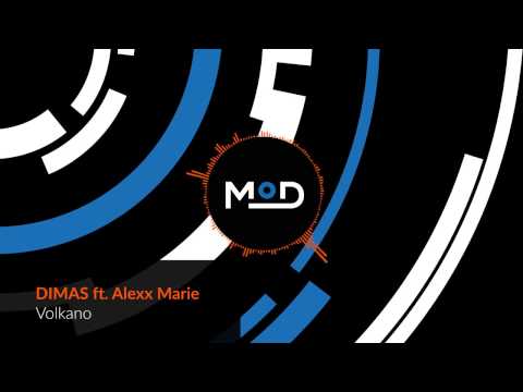 DIMAS ft. Alexx Marie - Volkano