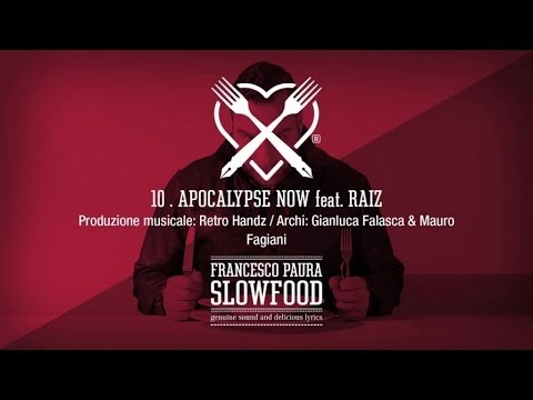 Francesco Paura - Apocalypse Now - [feat. Raiz]