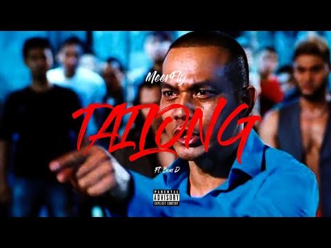 MeerFly - Tailong (Ft. Bun D)