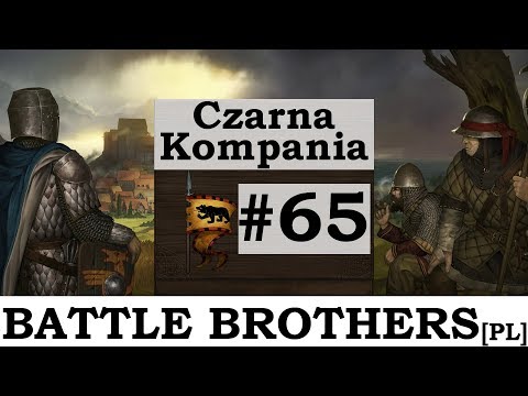 Battle Brothers (PL), cz.65 - szła karawana.