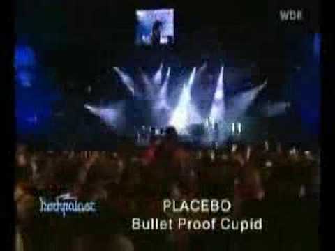 Placebo-Bulletproof Cupid [live Rock AM Ring 03]