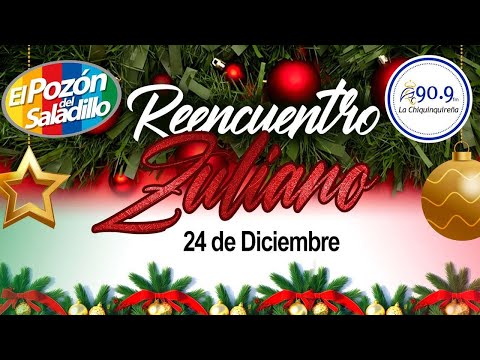 Reencuentro Zuliano 24 de diciembre 2025