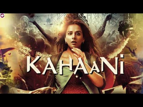 Kahani (2012) HD Full New Hindi Thriller Movie || Vidya Balan || Story And Amazing Talks # (Odaksh)