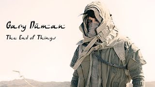 Gary Numan - The End Of Things (Official Audio)