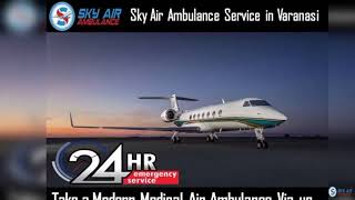 Take Air Ambulance from Bhopal with Life-Support Medical Services