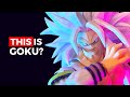 Wait THIS Is GOKU