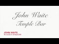 John Waite - In God's Shadow