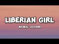 Liberian Girl Michael Jackson Lyric Video