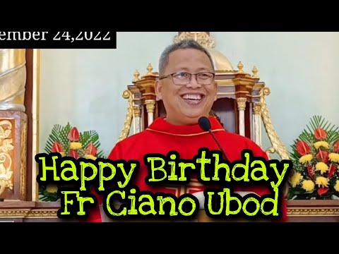 November 24, 2022 Happy Birthday Fr Ciano Ubod