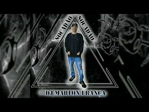 MEGA FUNK - SOCADÃO😈💥 (DJ MARLON FRANÇA)🤑