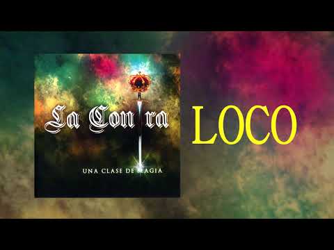 La Contra - Loco