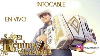 Remmy Valenzuela - Intocable (En Vivo)