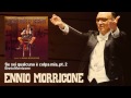 Ennio Morricone - Se sei qualcuno è colpa mia, pt. 2 - Il Mio Nome E' Nessuno (1973)