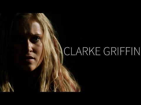 (The 100) Clarke Griffin | The Commander Of Death
