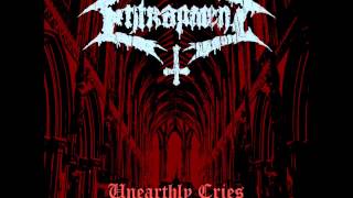 Entrapment - Unearthly Cries (2014)