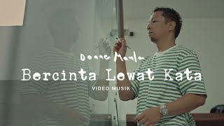 Download lagu Donne Maula - Bercinta Lewat Kata OST Jatuh Cinta Seperti di Film-Film mp3 Download lagu Donne Maula - Bercinta Lewat Kata OST Jatuh Cinta Seperti di Film-Film mp3