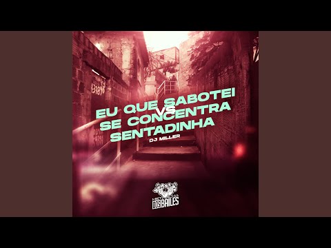 Eu Que Sabotei Vs Se Concentra Sentadinha