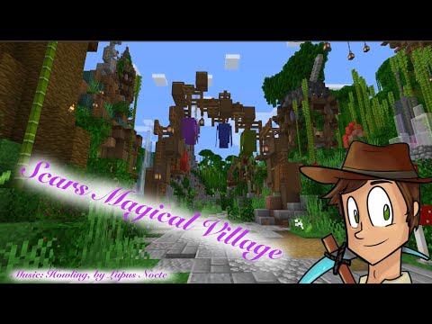 Scars Magical Village Complete Timelapse