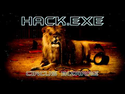 Hack.Exe - Circus Bizarre