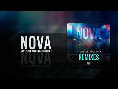 Nova - Eddy Florez x Dayvi x Frasser Ft Danara (Nico Parga, Fercho Pargas Remix)