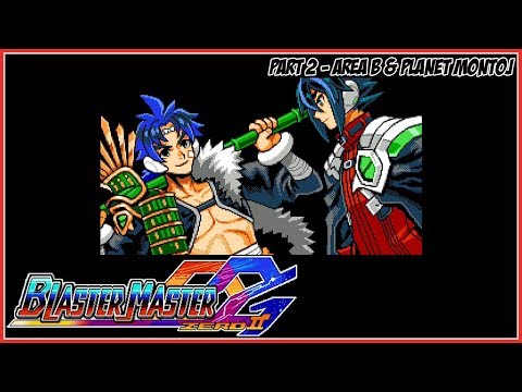 Blaster Master Zero 2 Part 2 - Area B & Planet Montoj