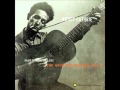 Woody Guthrie - Talkin' Fishin' Blues