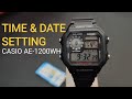 HOW TO CHANGE TIME AND DATE CASIO AE 1200 TIME SETTING ILLUMINATOR