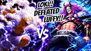 Loki Is Stronger Than Luffy!? Luffy Panis Kay Loki?? | One Piece Review Tagalog