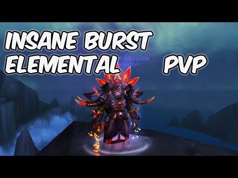 INSANE Burst - 8.1 Elemental Shaman PvP - WoW BFA