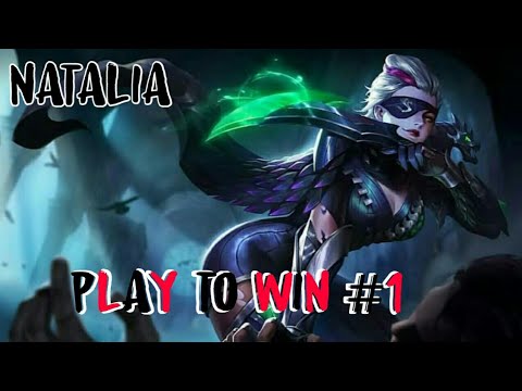 NATALIA PLAY TO WIN #1⚡ | RANKED | MOBILE LEGENDS
