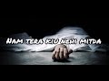 WhatsApp Status Kisi Aru Nal