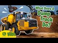 What Does A Dump Truck Do John Deere Kids