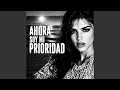 Ahora Soy Mi Prioridad