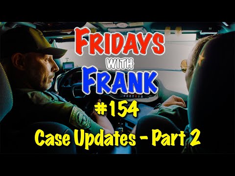 FWF 154: Case Updates – Part 2