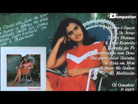 Denise - Doce e Suave (Cd Completo) Bompastor 1982