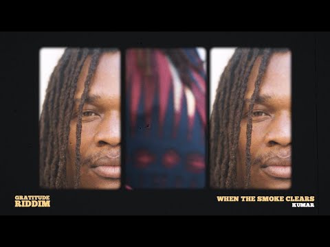 Kumar - When The Smoke Clears (Gratitude Riddim) - Visualizer