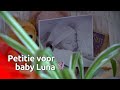 Ouders overleden baby Luna starten petitie: 'Zo is haar dood niet 100 procent zinloos geweest'