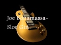 Joe Bonamassa- Sloe Gin Studio Version