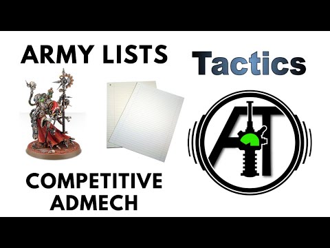 Competitive Admech Army Lists - Adeptus Mechanicus Army Tactics and Strategy