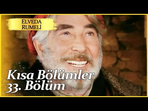 Elveda Rumeli 33. Kısa Bölüm | Kısa Bölümler