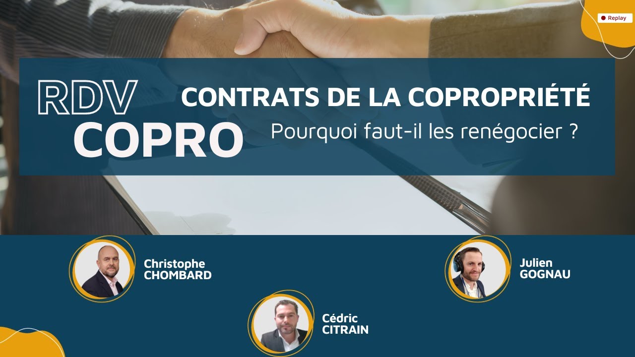 Pourquoi faut-il renégocier les contrats de la copropriété ? Pourquoi faut-il renégocier les contrats de la copropriété ?