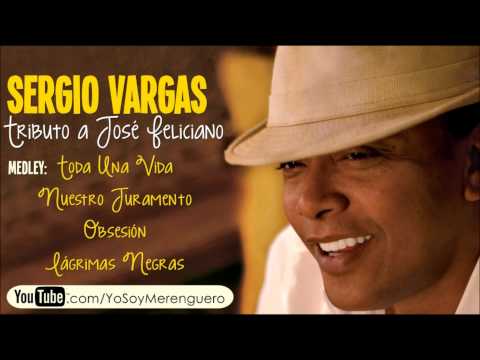 Sergio Vargas - Medley Tributo a José Feliciano (Merengue) 2000