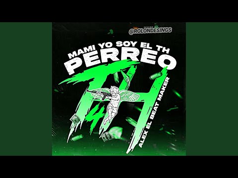 PERREO TH 4 x Alex Produciendo