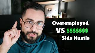 Overemployed vs Side Hustles Which is Better?