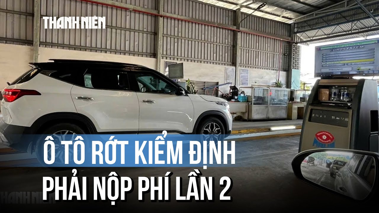 Từ 20.1.2026, ô tô rớt kiểm định phải nộp thêm phí khi quay lại lần hai