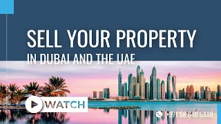 Sell Your Property in Dubai and The UAE with Metropolitan Premium Properties