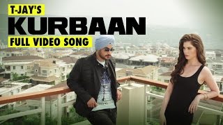 KURBAAN | T-JAY | New Punjabi Songs