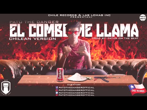 Pato The Danger - El Combo Me Llama (Video Lyric)