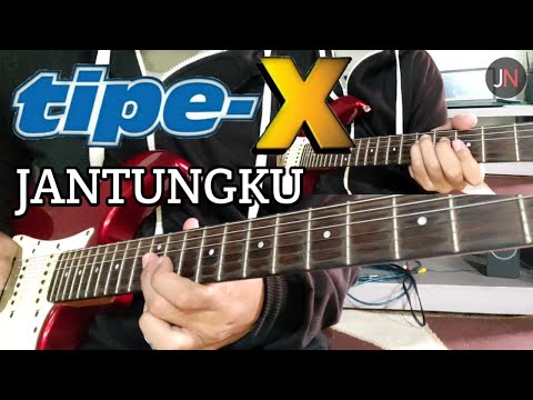 Jantungku - Tipe-x